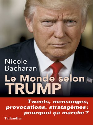 cover image of Le monde selon Trump